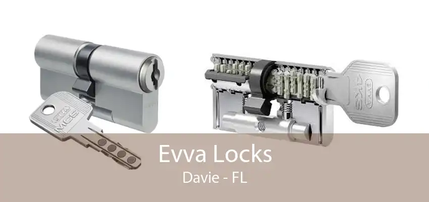 Evva Locks Davie - FL