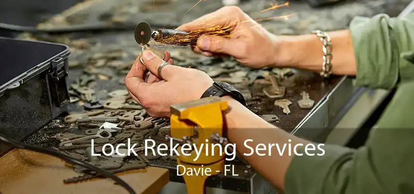 Lock Rekeying Services Davie - FL