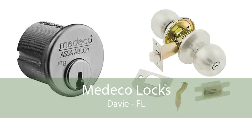 Medeco Locks Davie - FL