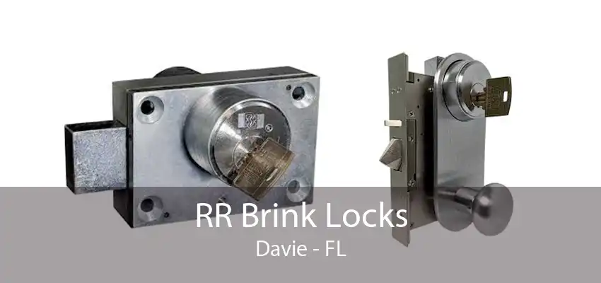 RR Brink Locks Davie - FL